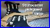 Stratocaster_Pickguard_Swap_01_rmi